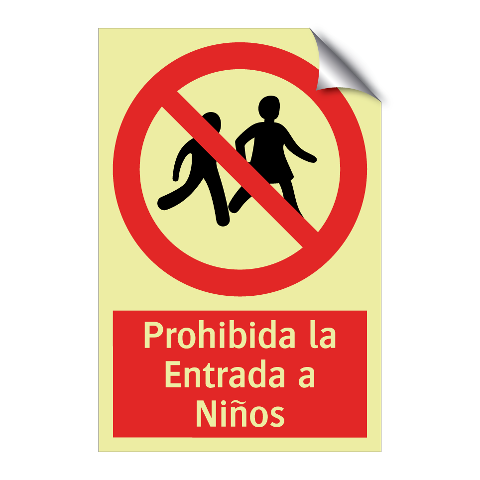 Prohibida la Entrada a Niños