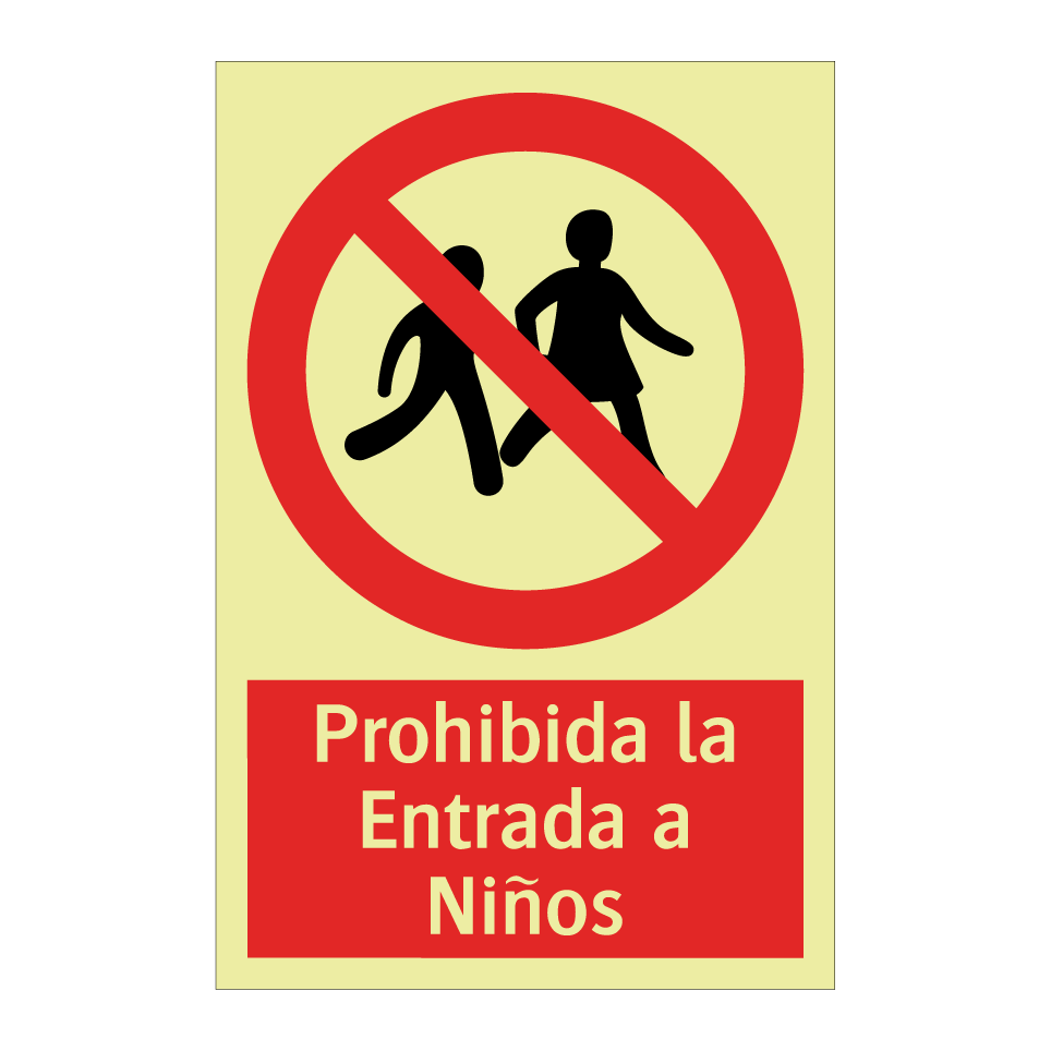 Prohibida la Entrada a Niños