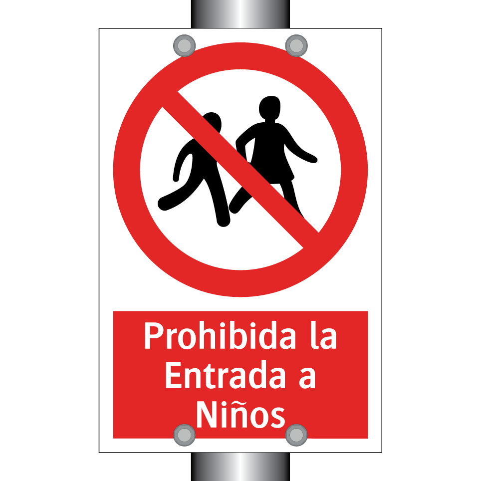Prohibida la Entrada a Niños