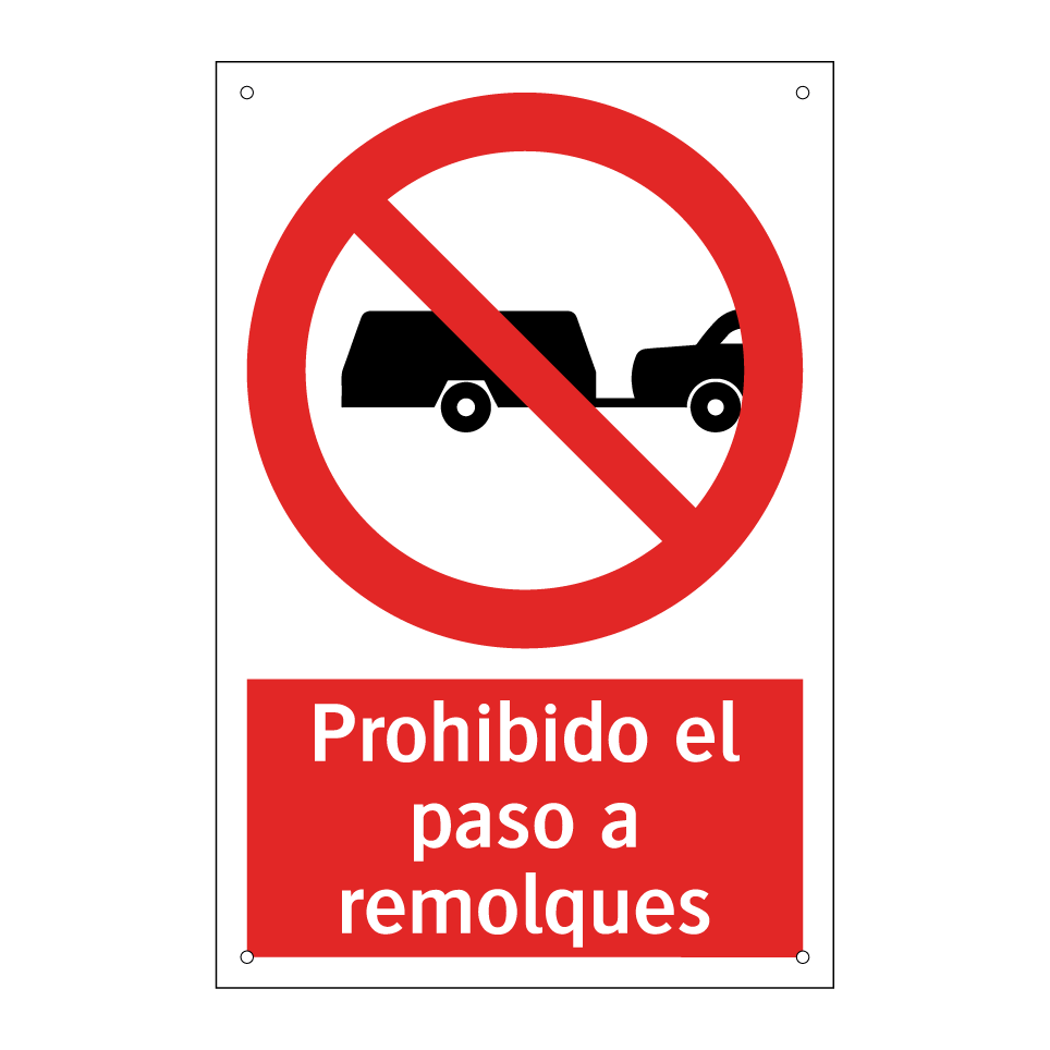 Prohibido el paso a remolques