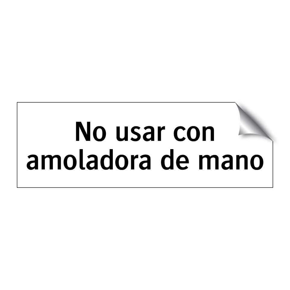 No usar con amoladora de mano