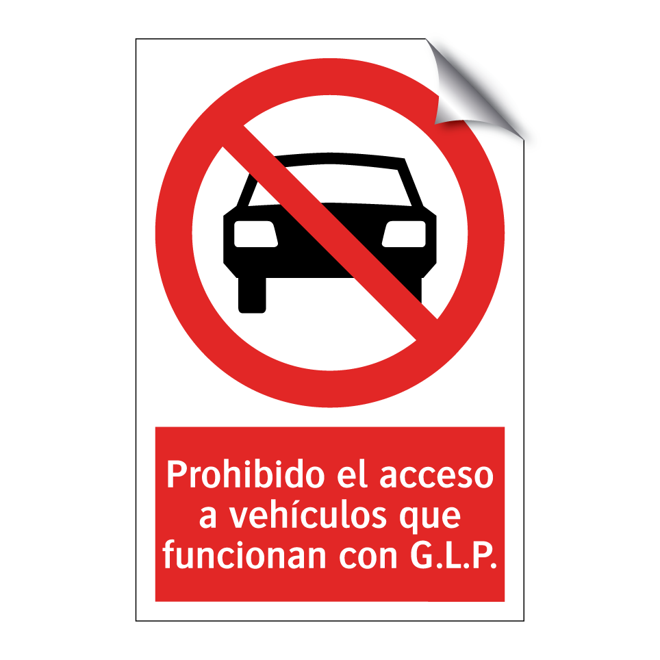 Prohibido el acceso a vehículos que funcionan con G.L.P.