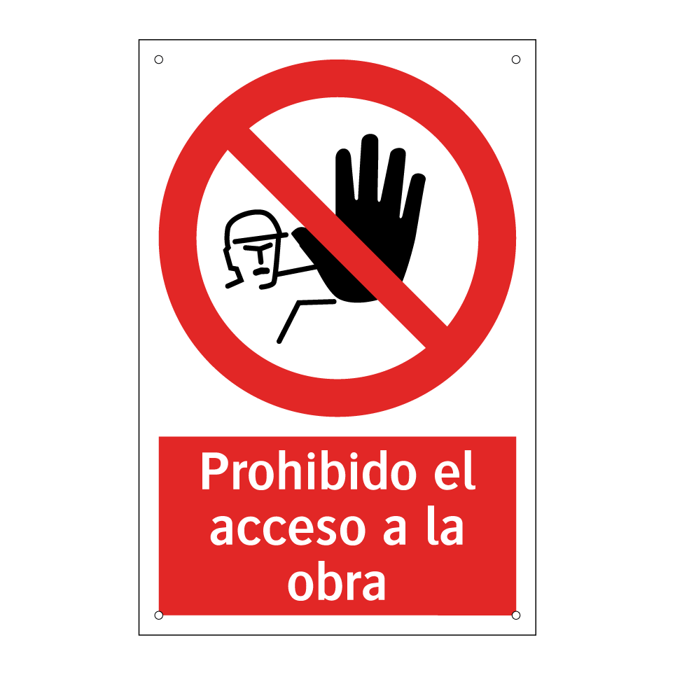 Prohibido el acceso a la obra