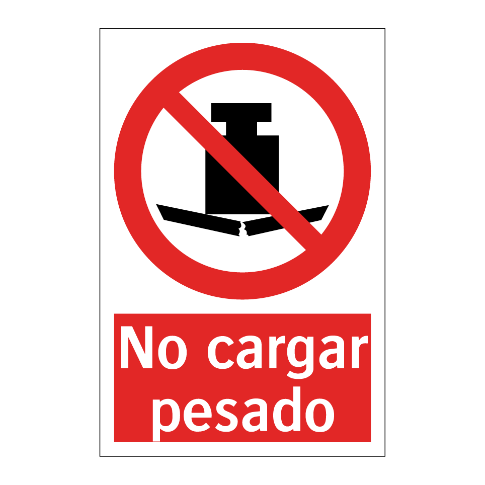 No cargar pesado