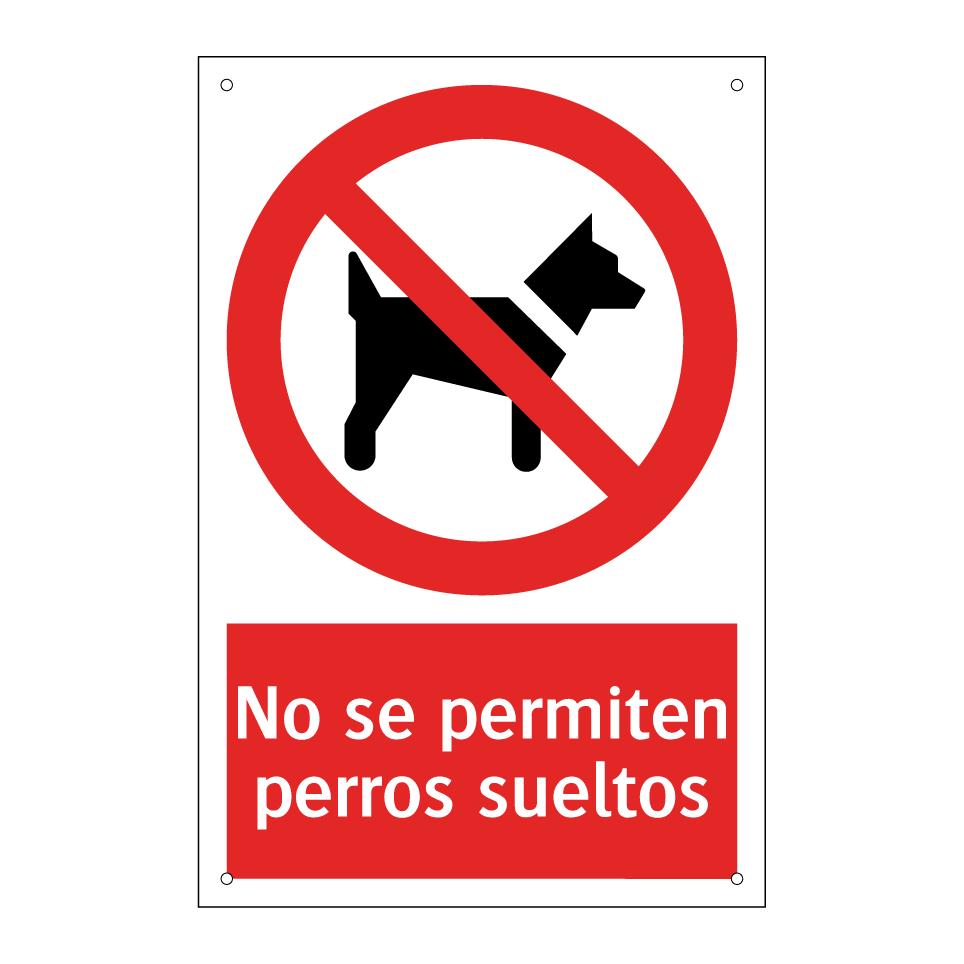 No se permiten perros sueltos