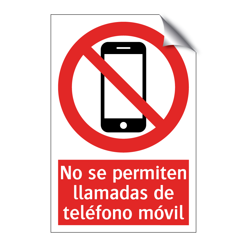 No se permiten llamadas de teléfono móvil