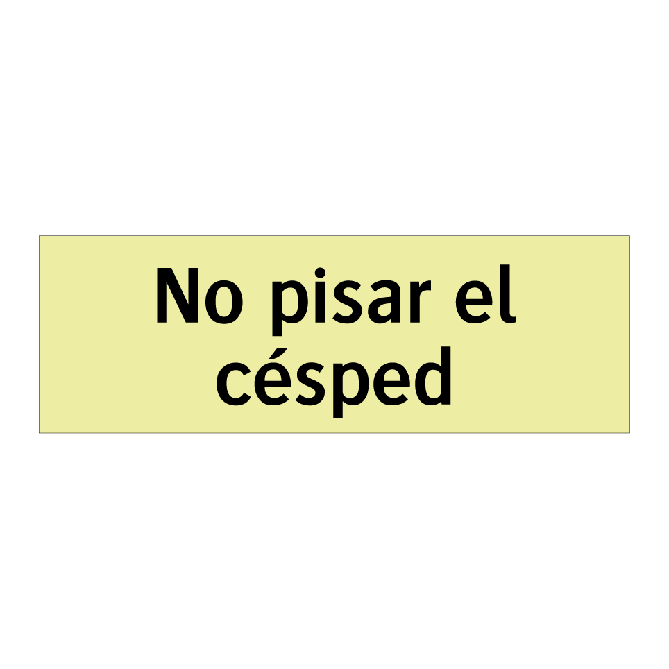 No pisar el césped