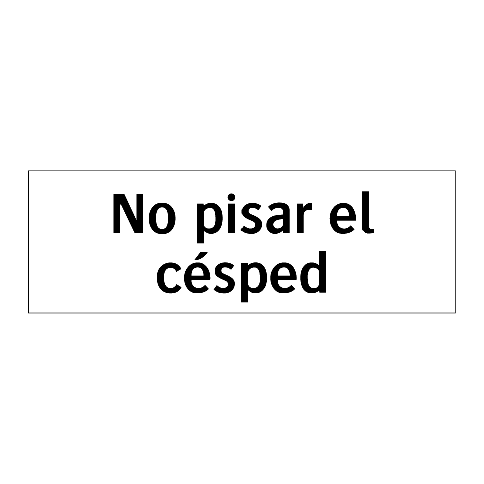 No pisar el césped