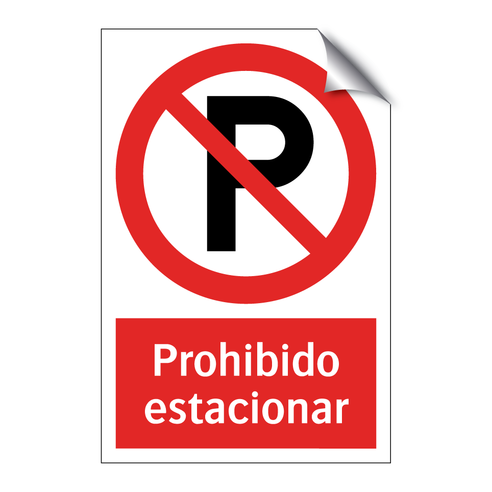 Prohibido estacionar