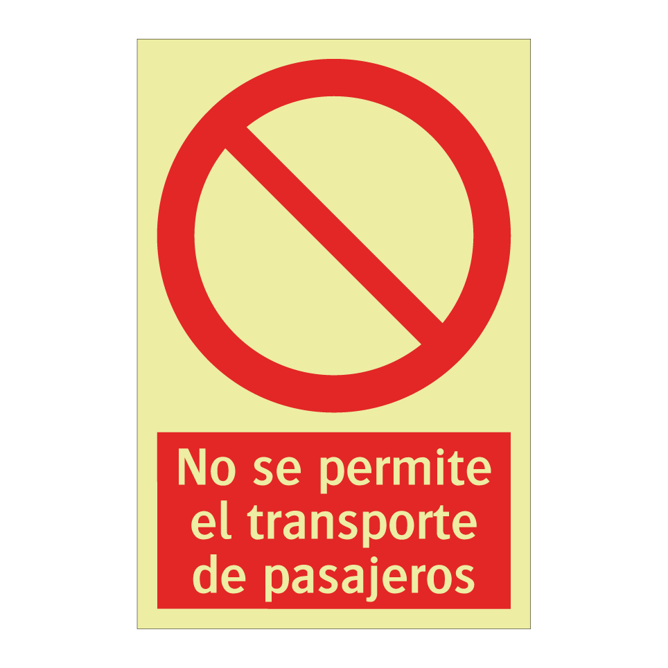 No se permite el transporte de pasajeros