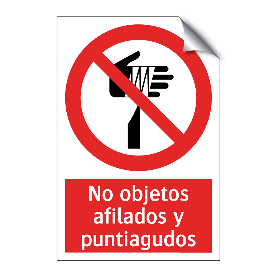 No objetos afilados y puntiagudos