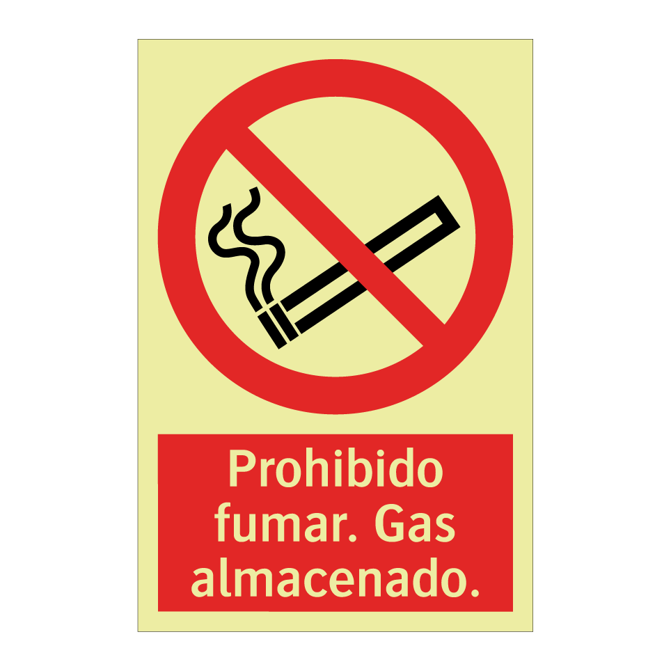 Prohibido fumar. Gas almacenado.