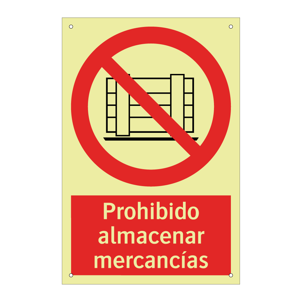 Prohibido almacenar mercancías