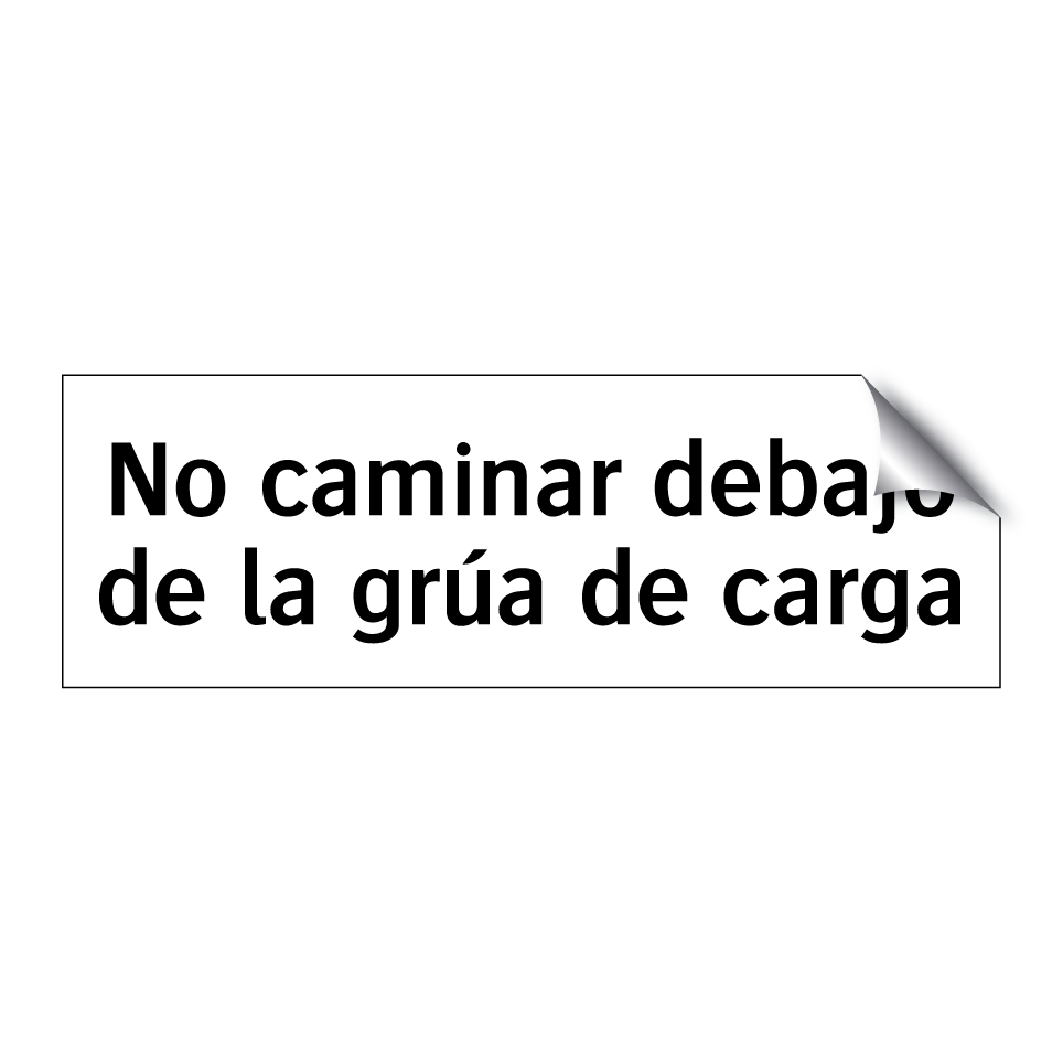 No caminar debajo de la grúa de carga
