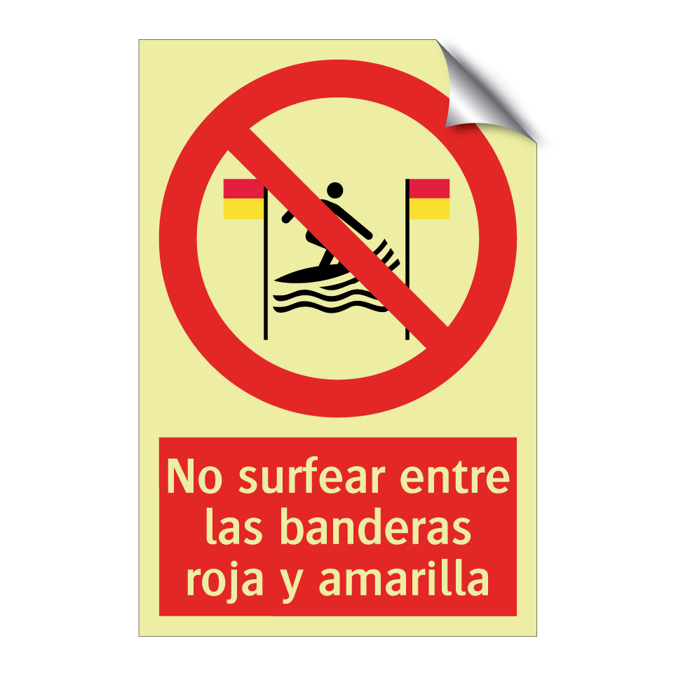 No surfear entre las banderas roja y amarilla
