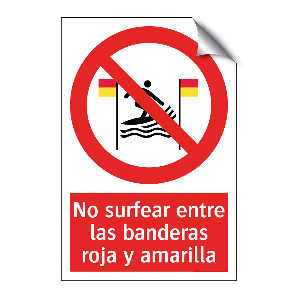 No surfear entre las banderas roja y amarilla