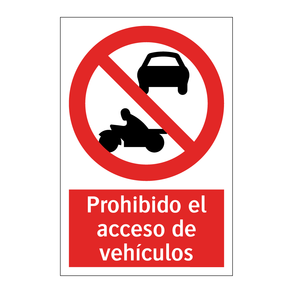 Prohibido el acceso de vehículos