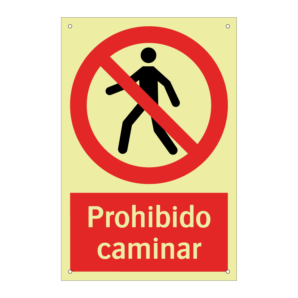 Prohibido caminar