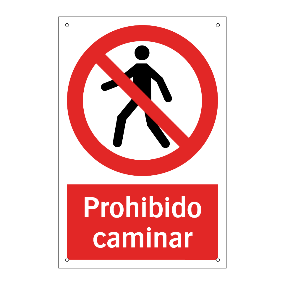 Prohibido caminar