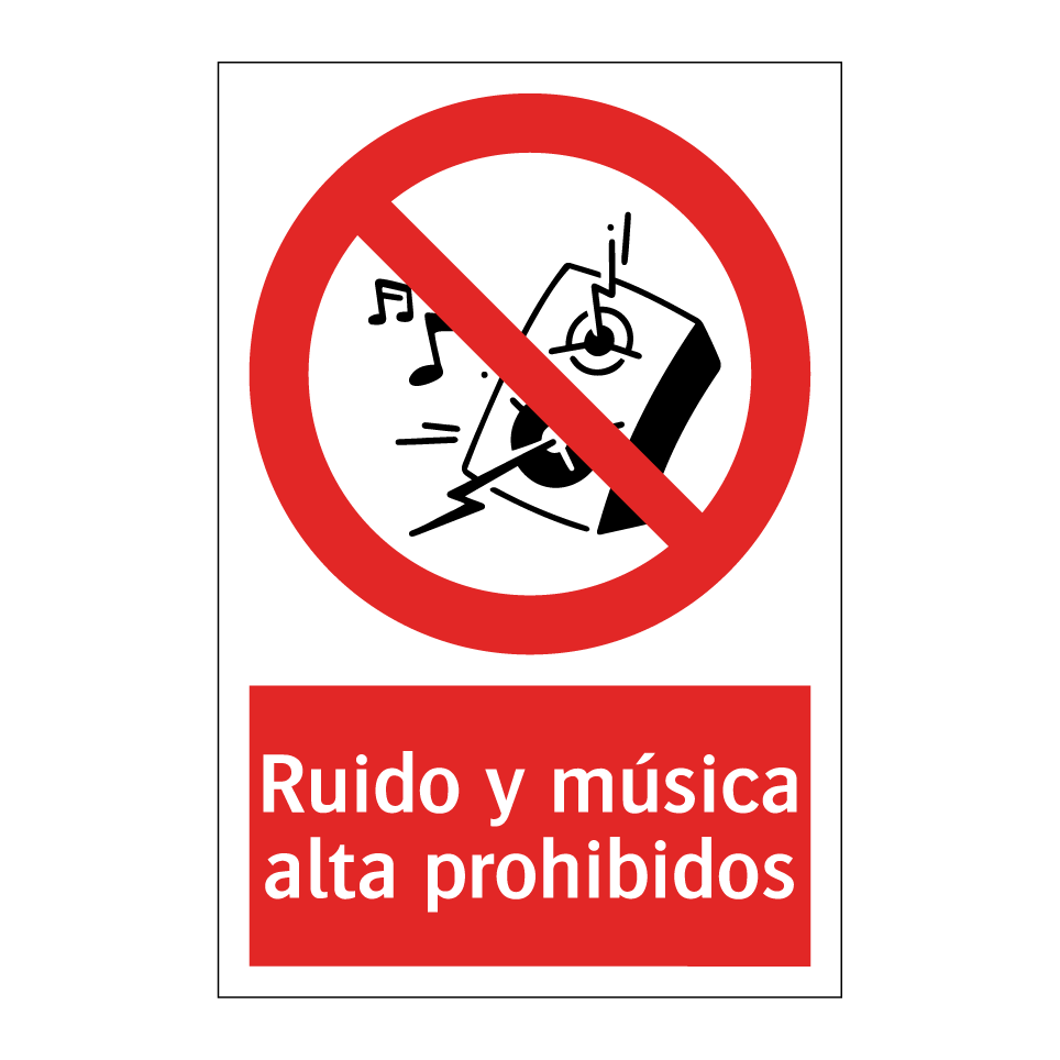 Ruido y música alta prohibidos