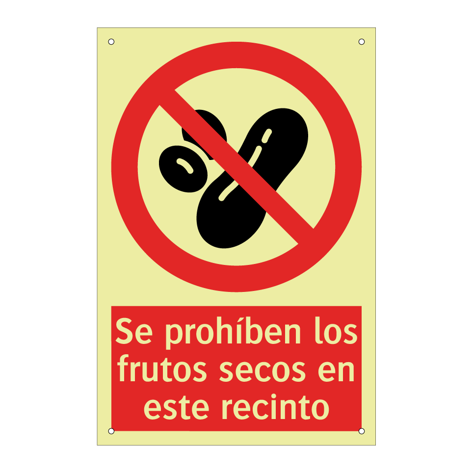 Se prohíben los frutos secos en este recinto
