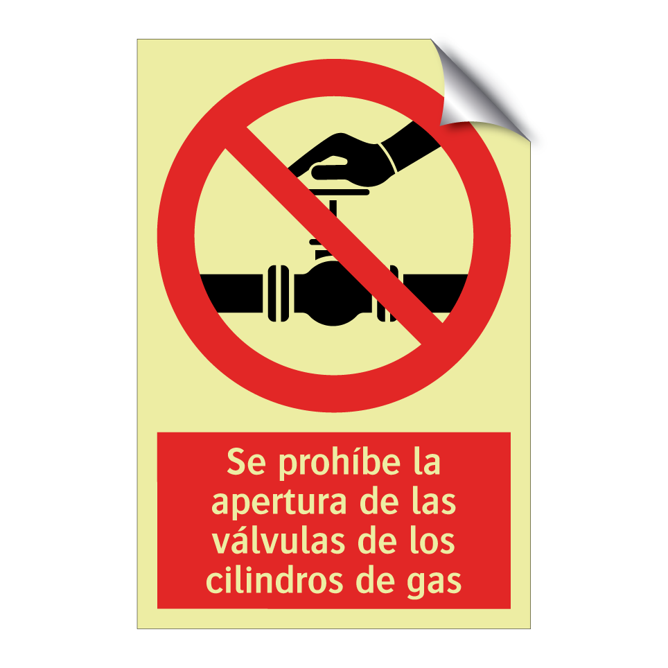 Se prohíbe la apertura de las válvulas de los cilindros de gas
