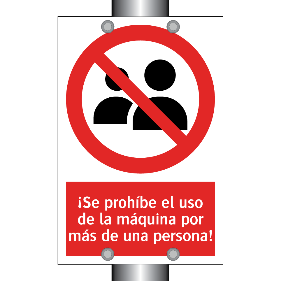 ¡Se prohíbe el uso de la máquina por más de una persona!