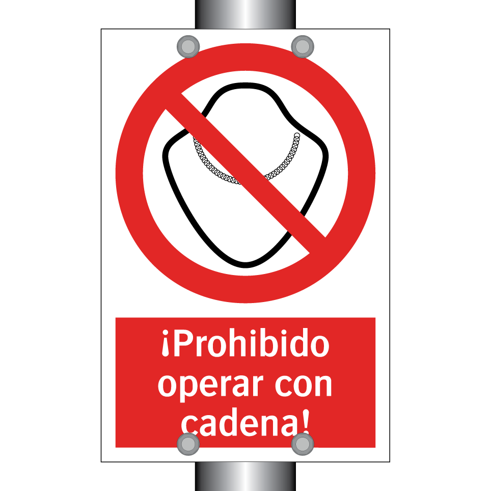¡Prohibido operar con cadena!