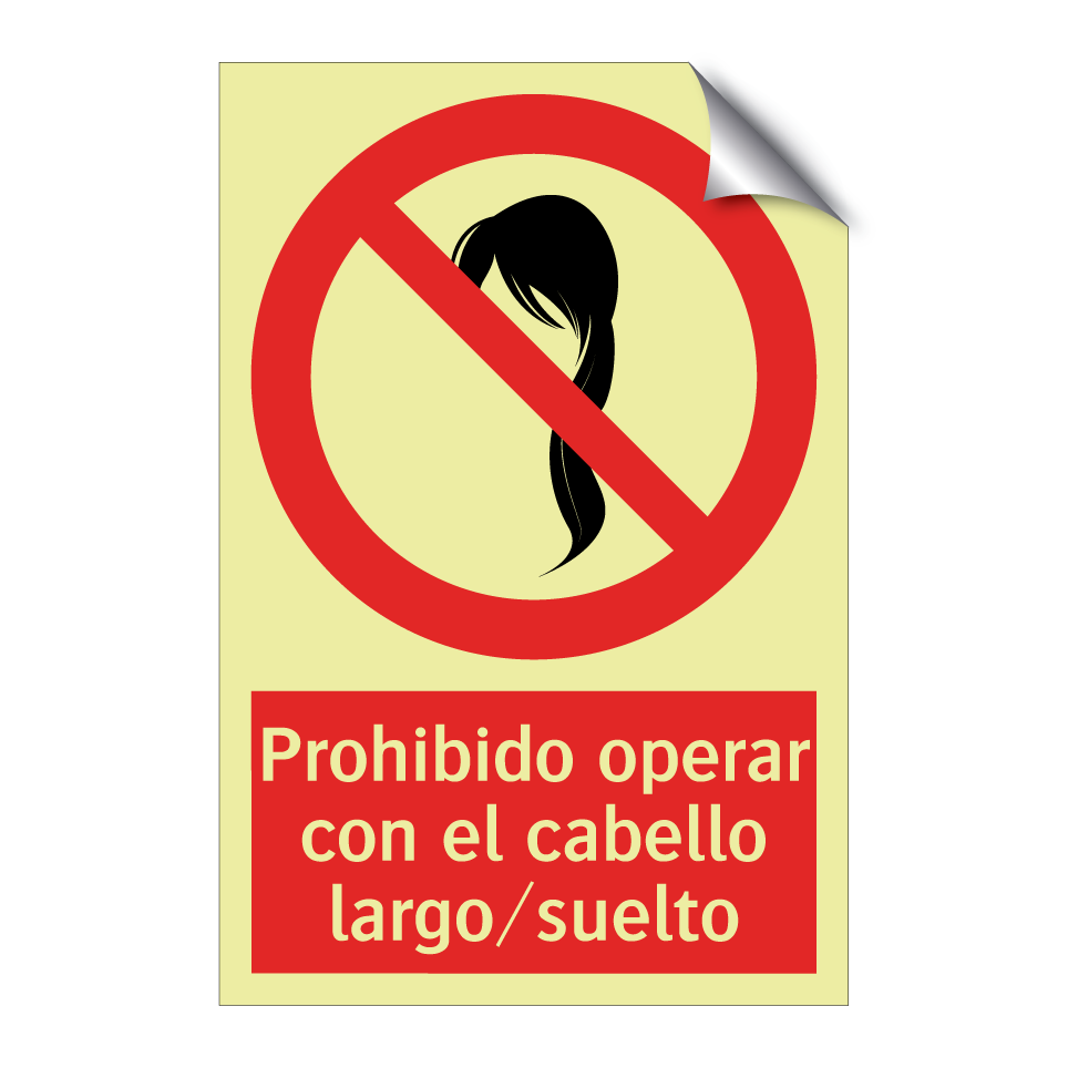 Prohibido operar con el cabello largo/suelto