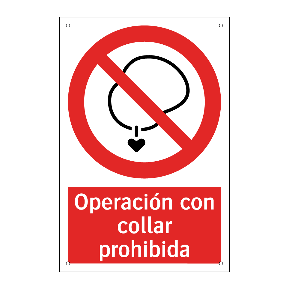 Operación con collar prohibida