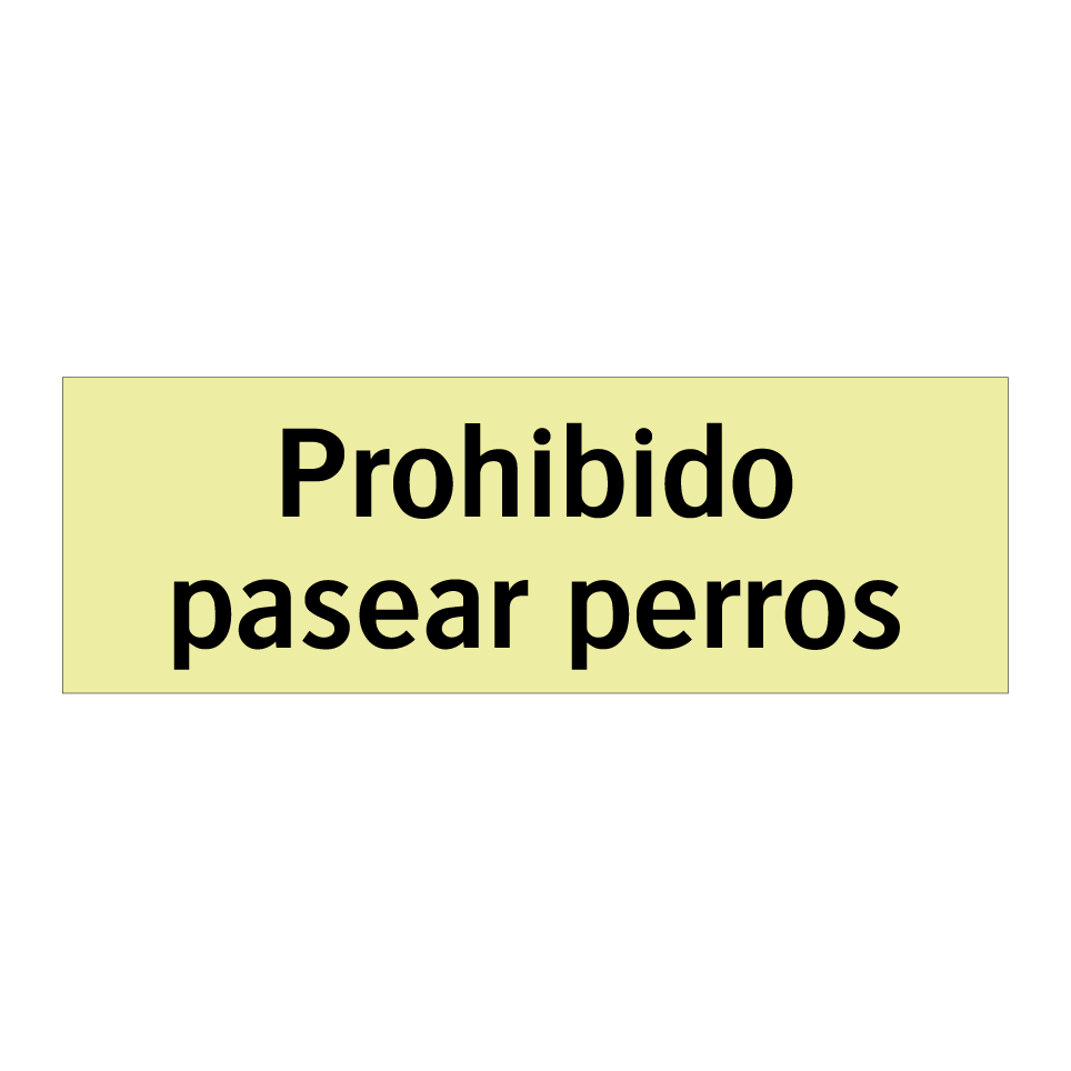 Prohibido pasear perros