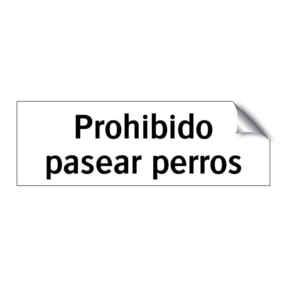 Prohibido pasear perros
