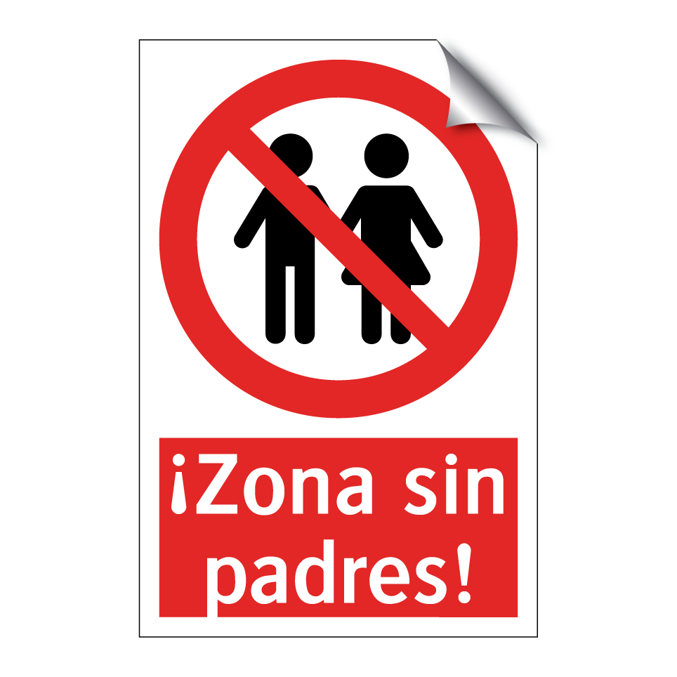 ¡Zona sin padres!