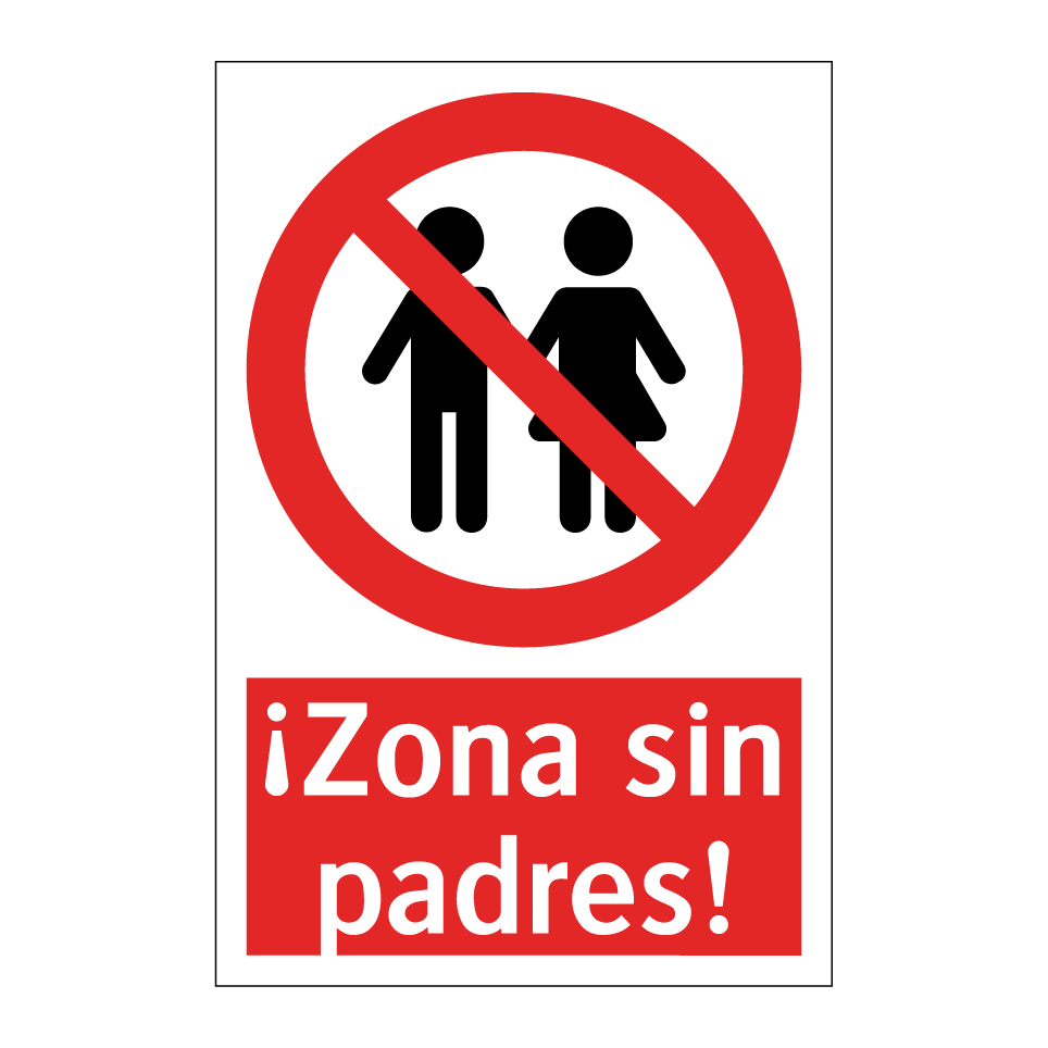 ¡Zona sin padres!