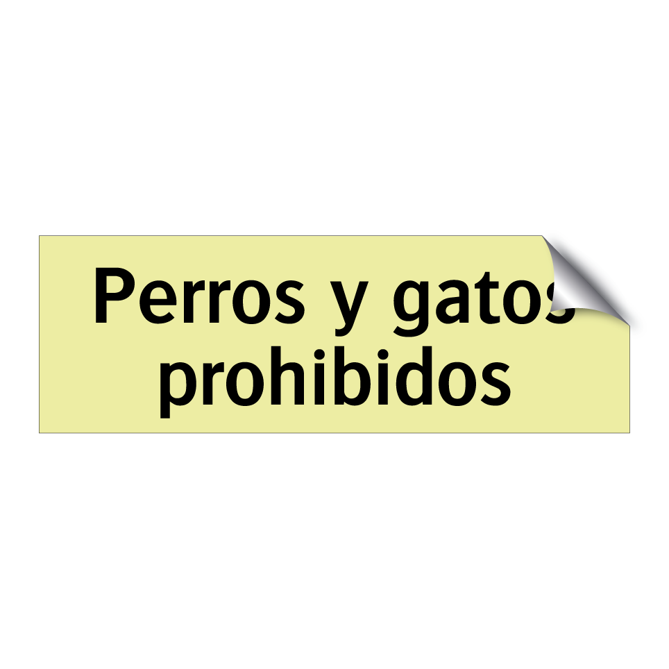 Perros y gatos prohibidos