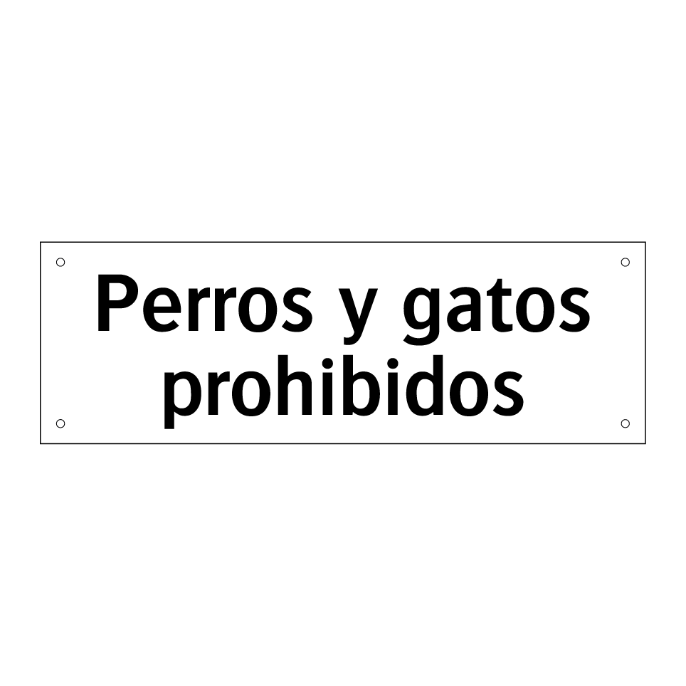 Perros y gatos prohibidos