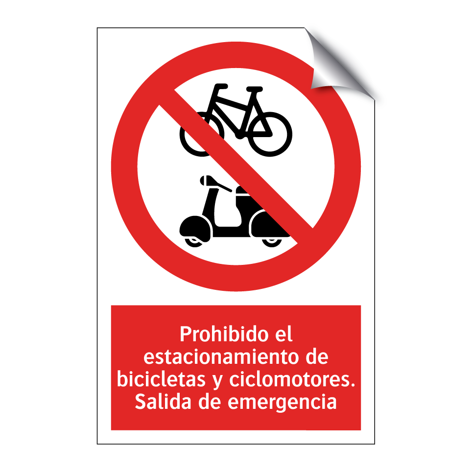 Prohibido el estacionamiento de bicicletas y ciclomotores. Salida de emergencia