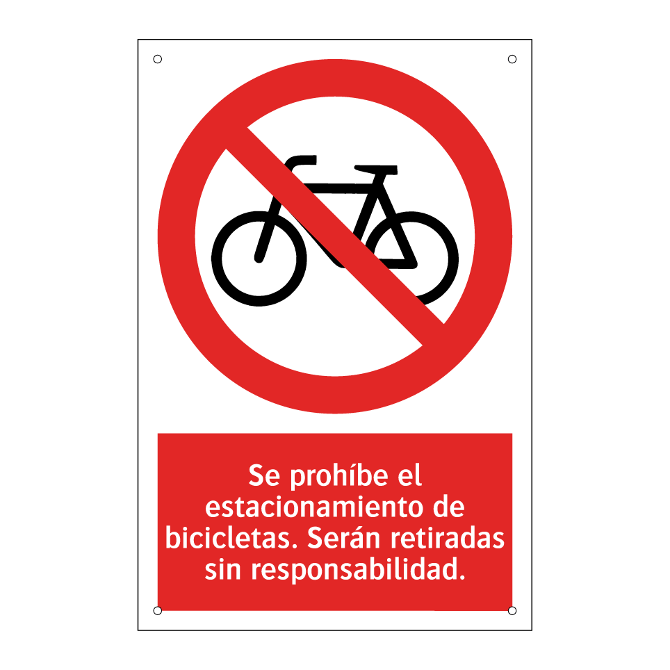 Se prohíbe el estacionamiento de bicicletas. Serán retiradas sin responsabilidad.