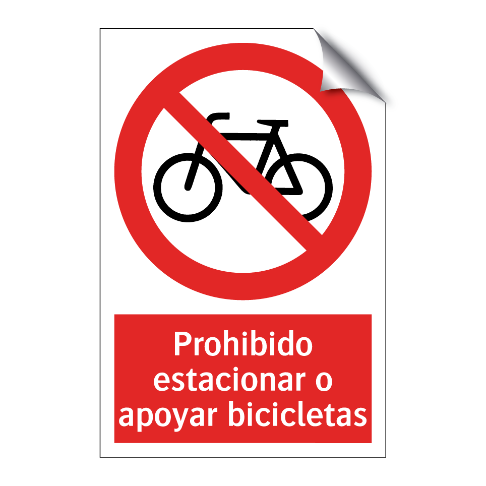 Prohibido estacionar o apoyar bicicletas