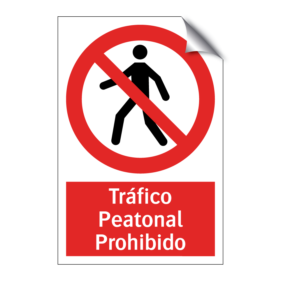 Tráfico Peatonal Prohibido