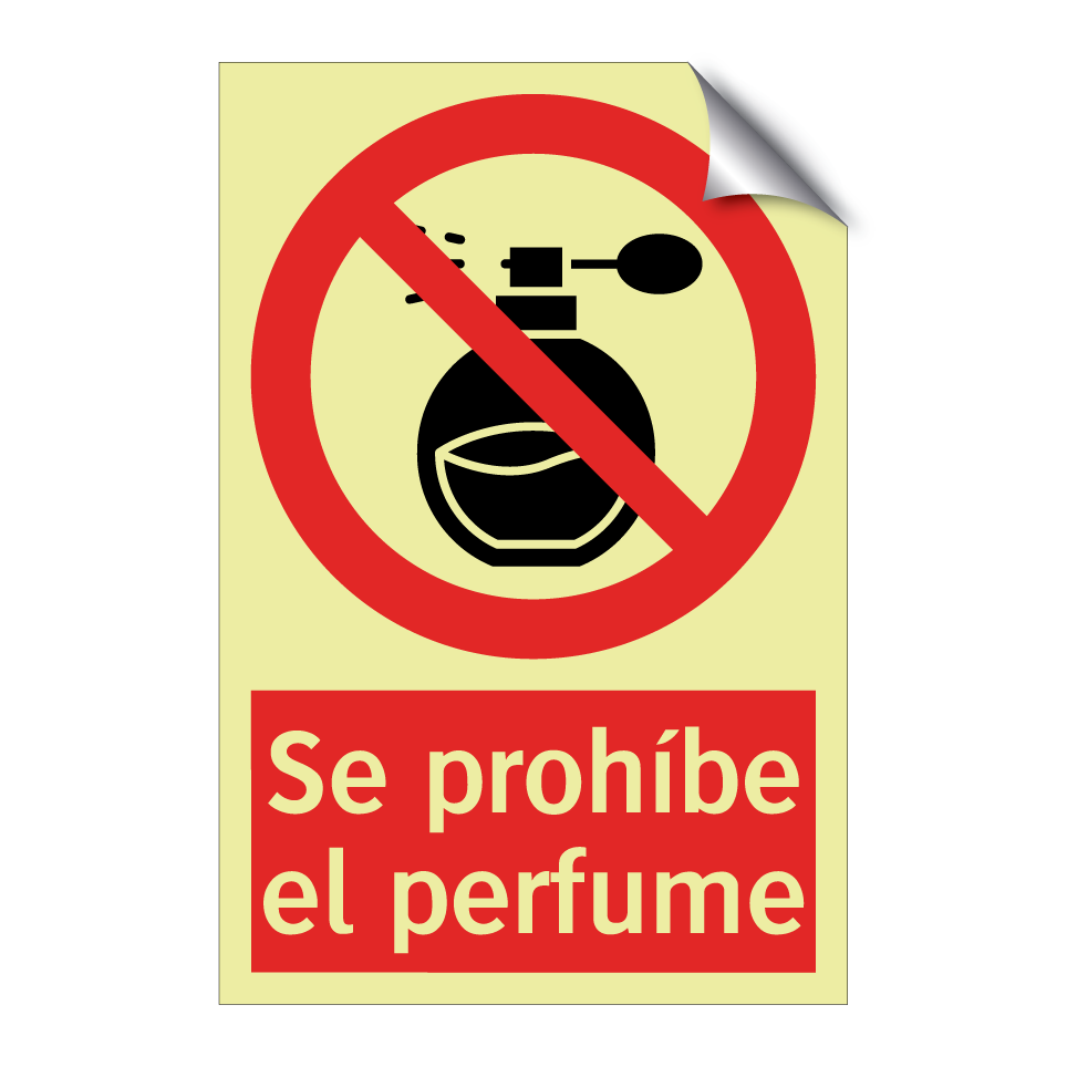 Se prohíbe el perfume