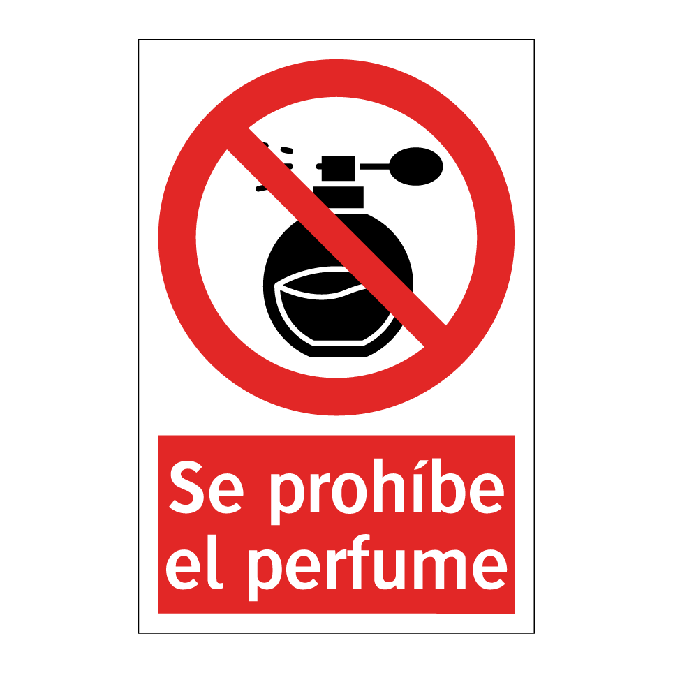 Se prohíbe el perfume