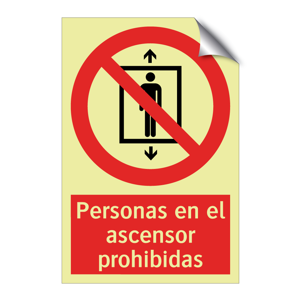 Personas en el ascensor prohibidas