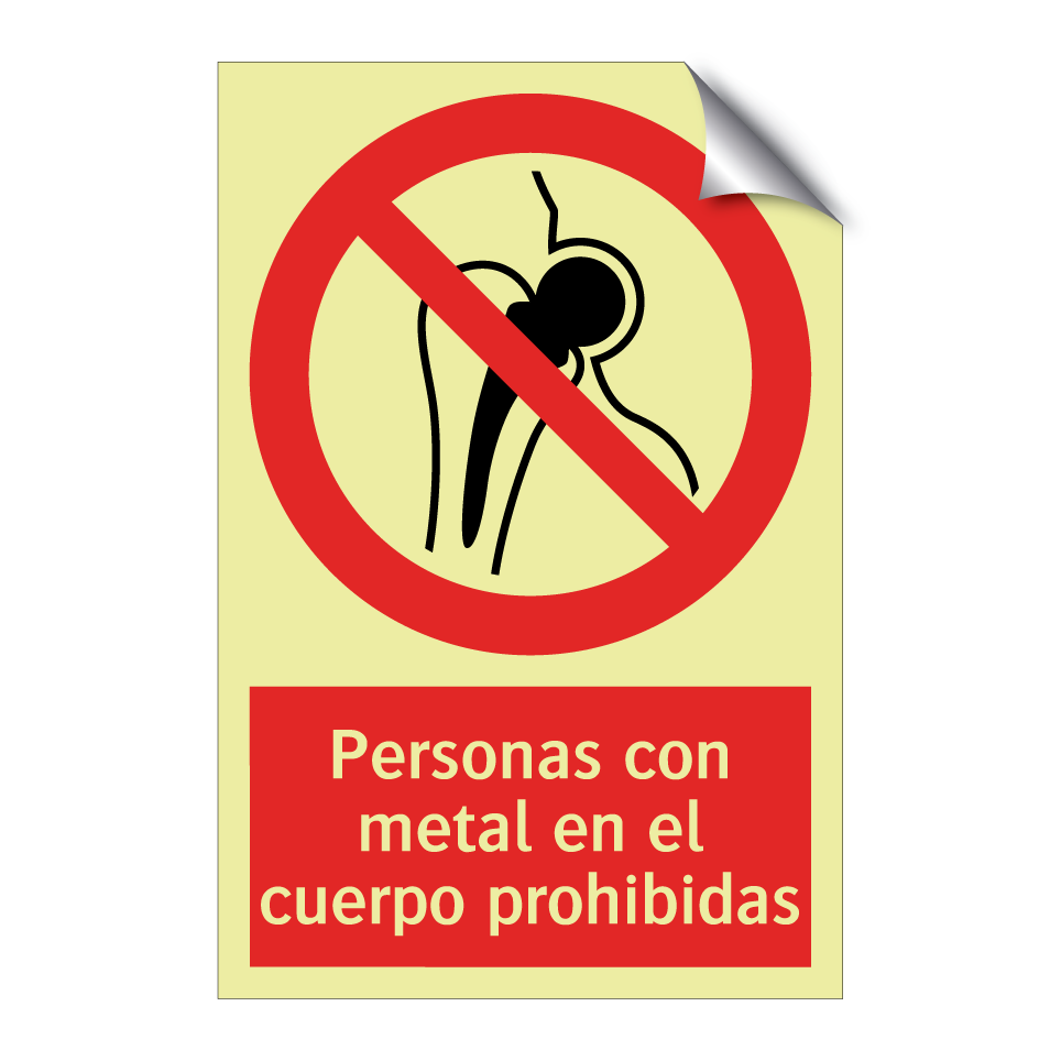 Personas con metal en el cuerpo prohibidas