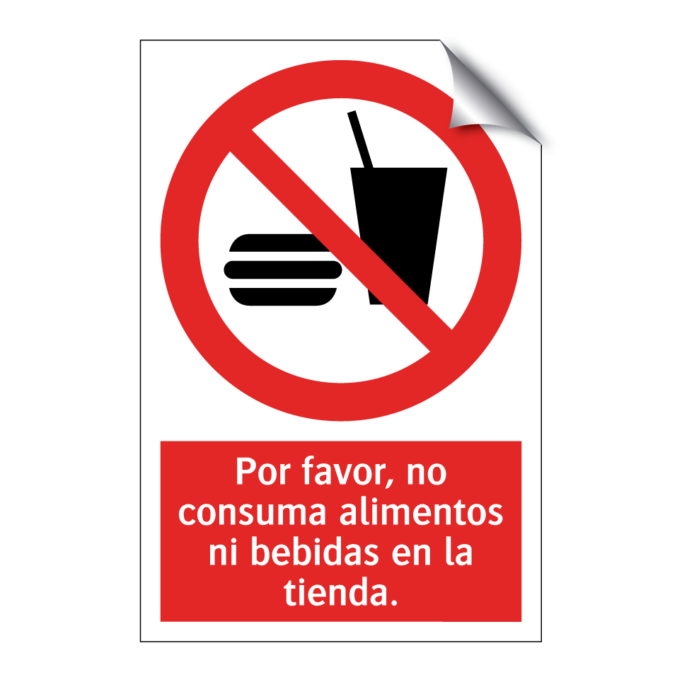 Por favor, no consuma alimentos ni bebidas en la tienda.