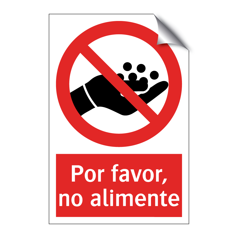 Por favor, no alimente