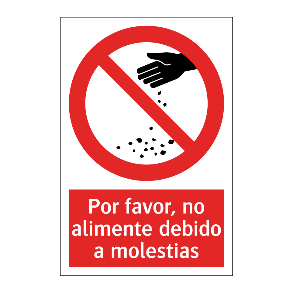 Por favor, no alimente debido a molestias