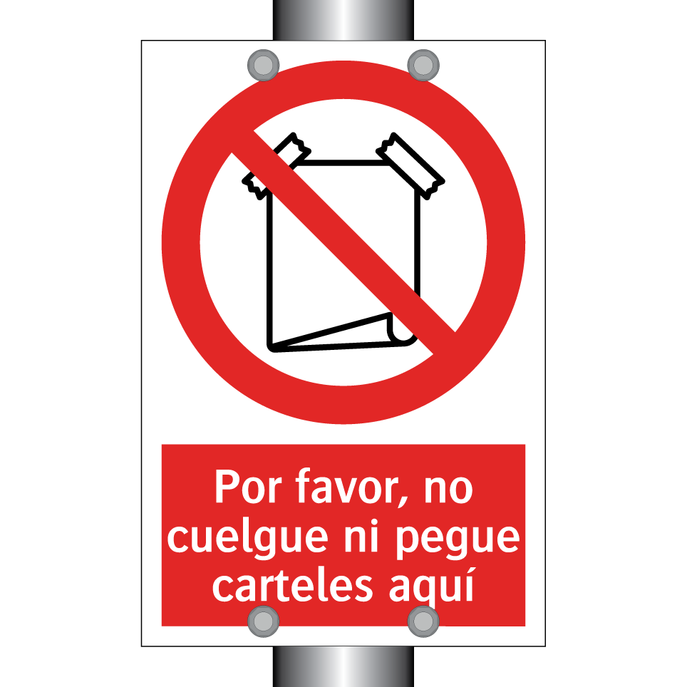 Por favor, no cuelgue ni pegue carteles aquí