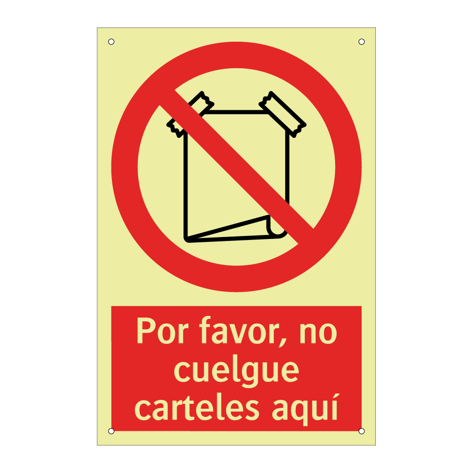 Por favor, no cuelgue carteles aquí