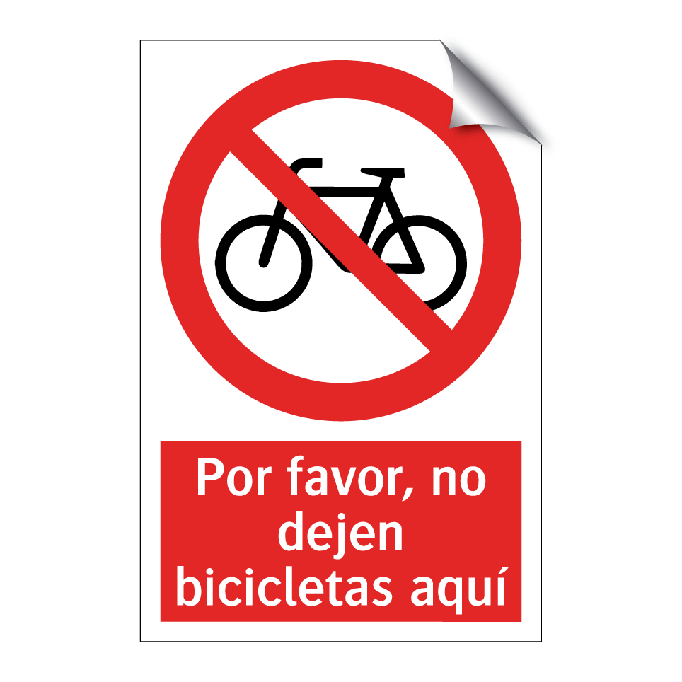 Por favor, no dejen bicicletas aquí